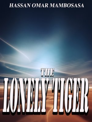cover image of THE LONELY TIGER